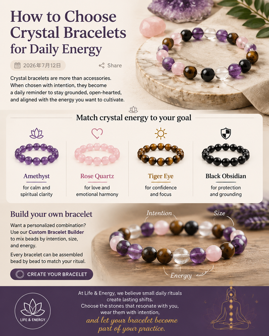 How to Choose Crystal Bracelets for Daily Energy